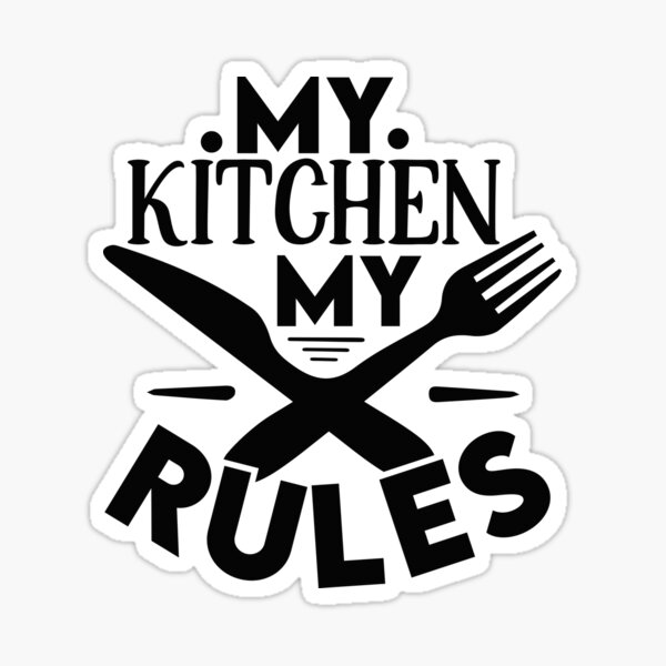 My Kitchen My Rules, Funny Kitchen Sign SVG, Kitchen Decor