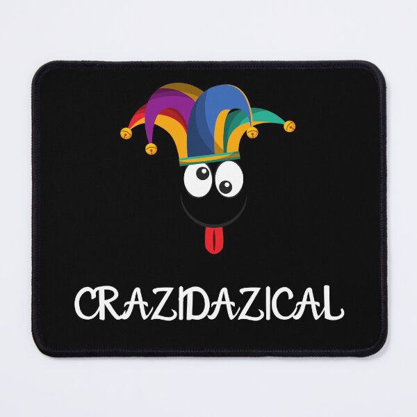 Item preview, Crazidazical-Black Background  designed and sold by Trendi61.
