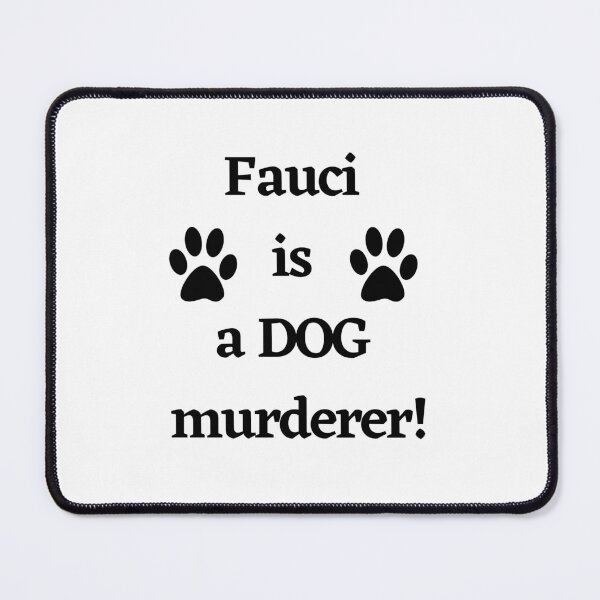 Item preview, Fauci is a dog murderer Dr Fauci Agency Tested Experimental Drug on Beagles designed and sold by Giovanni's Brown Quotes.