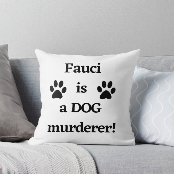 Item preview, Fauci is a dog murderer Dr Fauci Agency Tested Experimental Drug on Beagles designed and sold by Giovanni's  Brown Quotes.