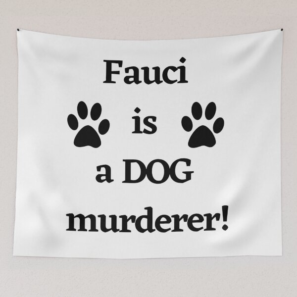 Item preview, Fauci is a dog murderer Dr Fauci Agency Tested Experimental Drug on Beagles designed and sold by Giovanni's  Brown Quotes.
