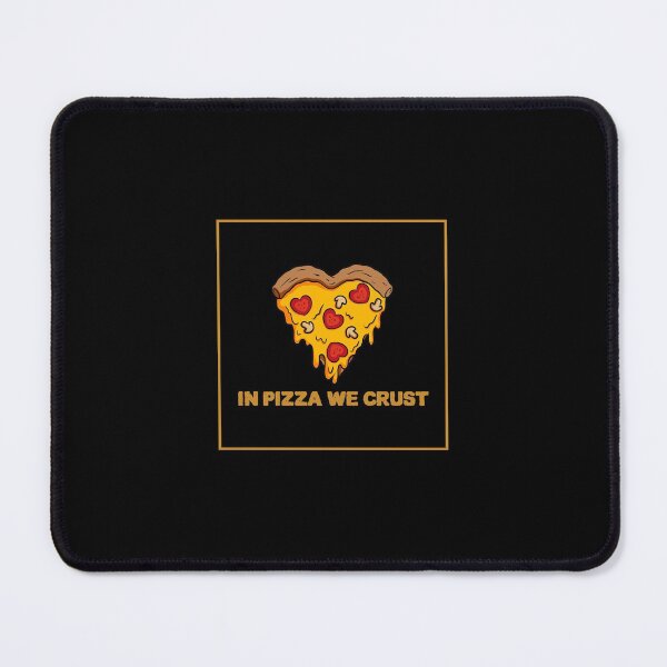 Item preview, In pizza we crust designed and sold by MizzKarizmah.