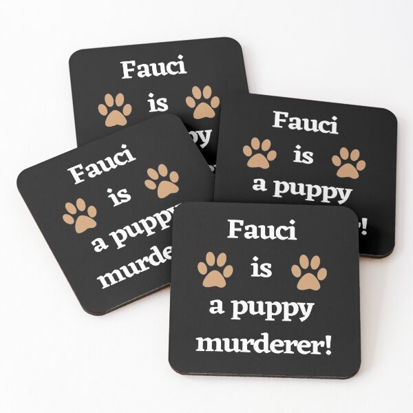 Item preview, Fauci is a puppy murderer Dr fauci experimenting on puppies designed and sold by Giovanni's  Brown Quotes.