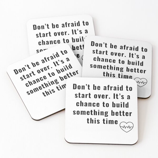 Item preview,  Don’t be afraid to start over. It’s a chance to build something better this time designed and sold by 77ART.