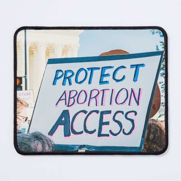 Protect Abortion Access Mouse Pad
