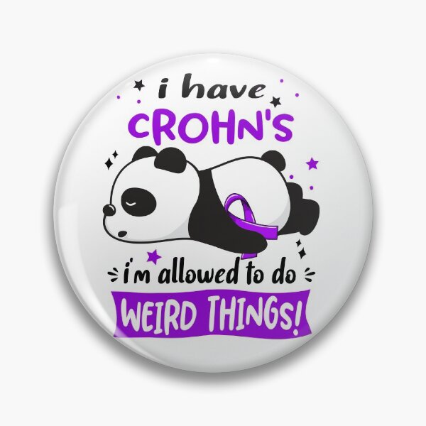 Item preview, Crohn's Warrior I Have Crohn's I Am Allowed To Do Weird Things! designed and sold by GennieShop.