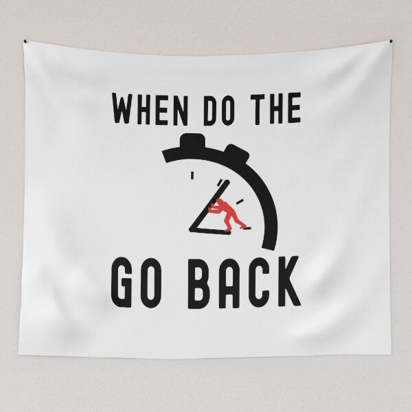 Item preview, when do the clocks go back an hour designed and sold by FunnySerious.