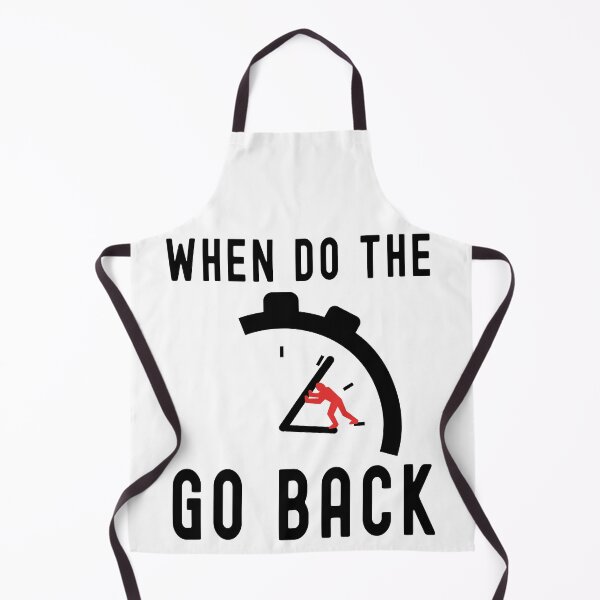 Item preview, when do the clocks go back an hour designed and sold by FunnySerious.