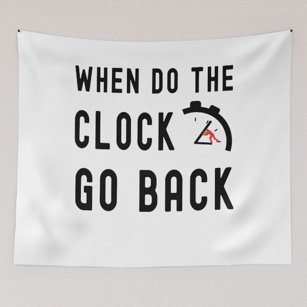 Item preview, when do the clocks go back an hour designed and sold by FunnySerious.