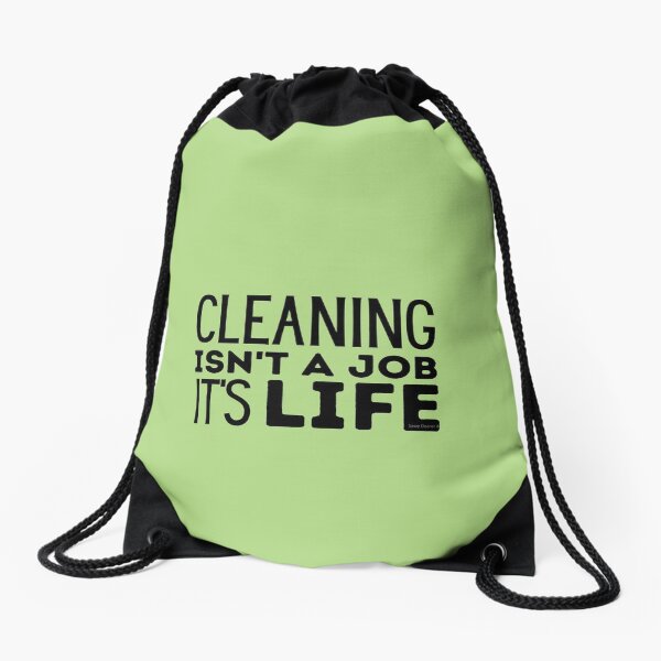 Item preview, Cleaning Isn't a Job It's Life Novelty Houskeeper Janitor designed and sold by SavvyCleaner.