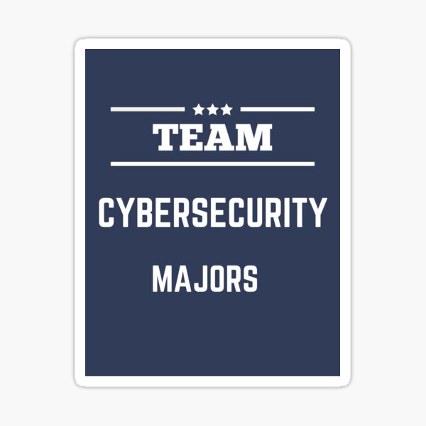 Cybersecurity Majors Merch Sticker