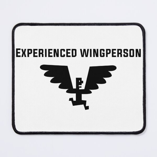Item preview, Experienced Wingperson designed and sold by Kdubsbub.