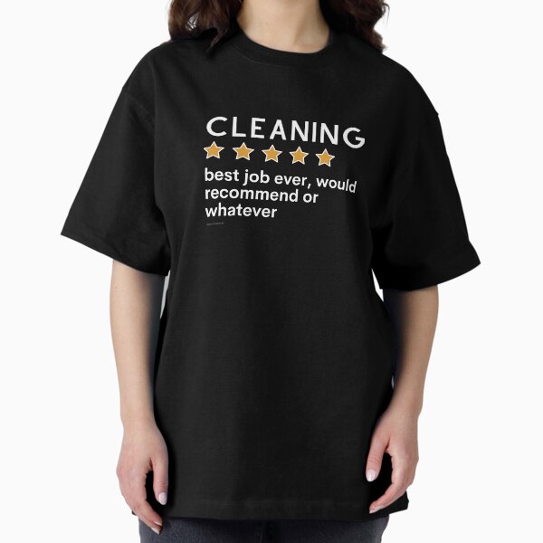 Item preview, Cleaning Best Job Ever or Whatever Funny Housekeeping designed and sold by SavvyCleaner.