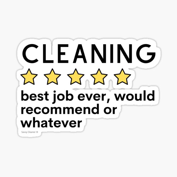 Item preview, Cleaning Best Job Ever or Whatever Funny Housekeeping designed and sold by SavvyCleaner.