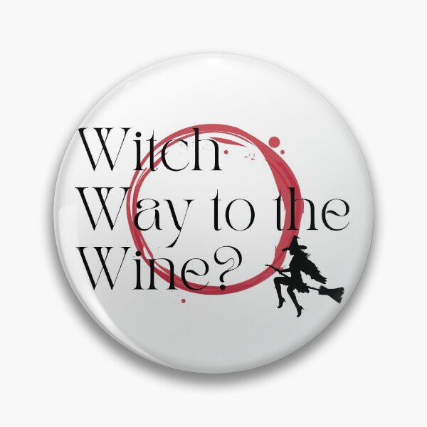 Item preview, Witch Way to the Wine designed and sold by Yemena.