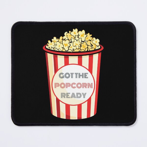Item preview, Got The Popcorn Ready - Funny Popcorn shirt for Movie and sport fans designed and sold by 5lav.