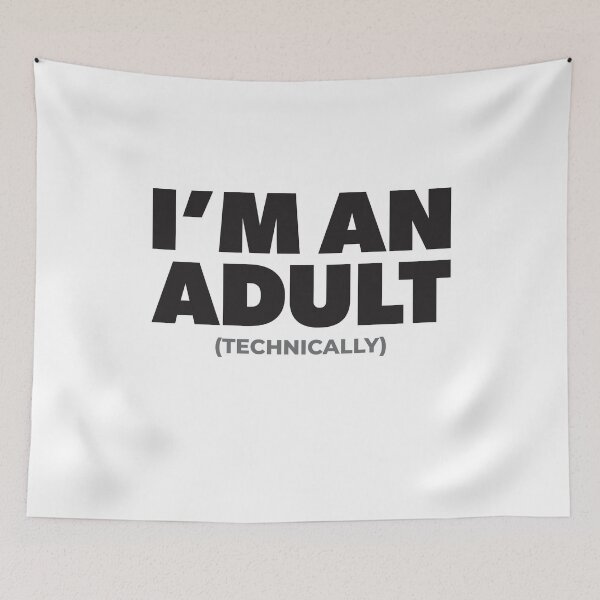 Item preview, I'm an Adult Technically Funny 18th Birthday Gift designed and sold by RoguePixel.