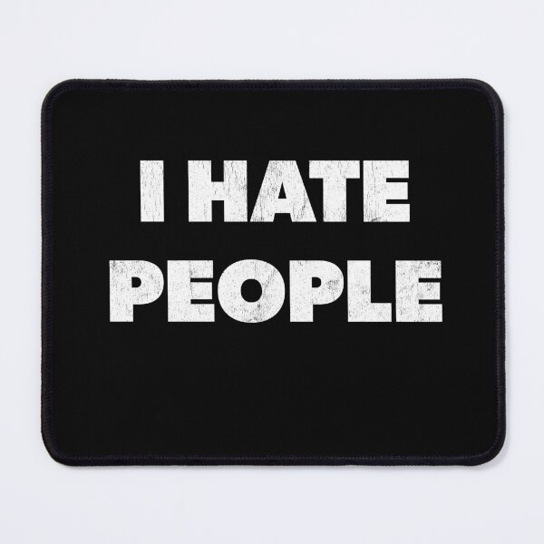 Item preview, I Hate People Antisocial Distressed designed and sold by RoguePixel.