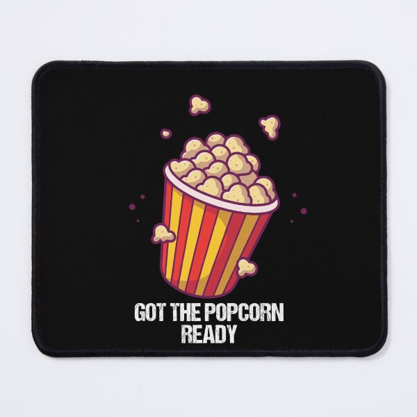 Item preview, Got The Popcorn Ready - Funny Popcorn shirt for Movie and sport fans designed and sold by 5lav.