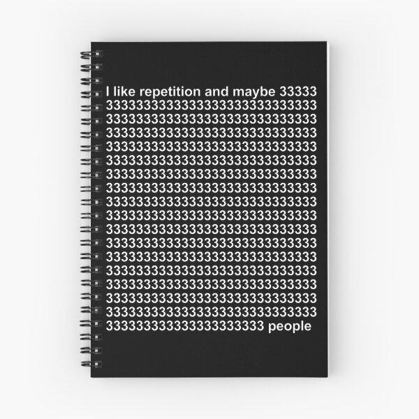 Item preview, I Like Repetition and Maybe 3 people or 33 or 333 - Math Number Humor designed and sold by artfulnotebook.