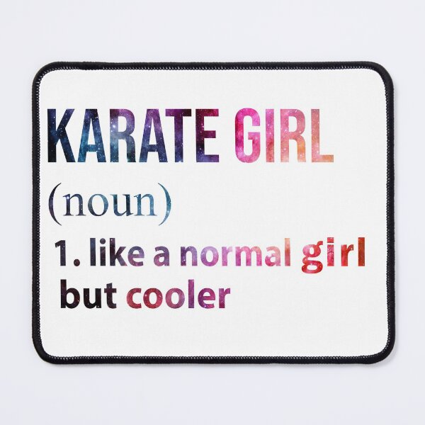 Item preview, Karate Girl like a normal Girl but cooler galaxy designed and sold by jentochicken.