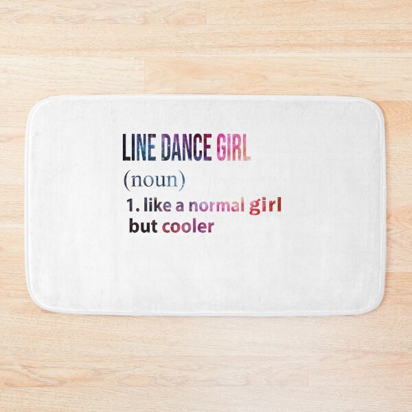 Item preview, Line dance Girl like a normal Girl but cooler galaxy designed and sold by jentochicken.