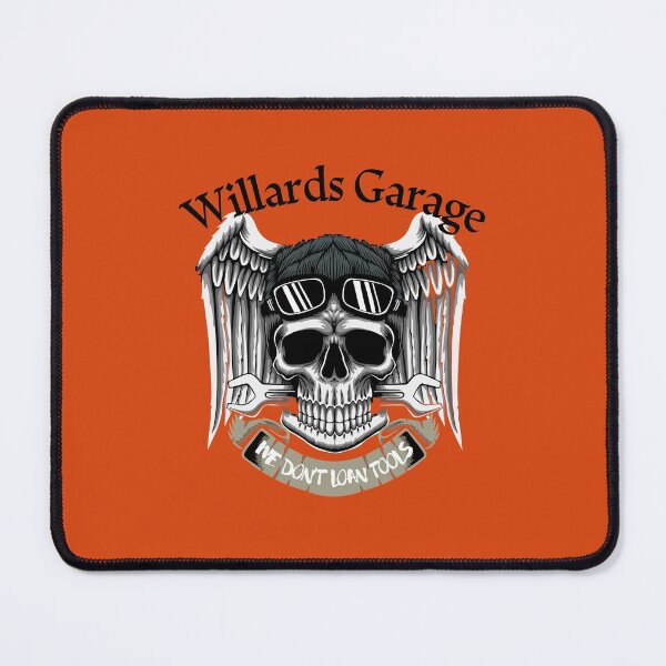 Item preview, Willard's Garage We Don't Lend Tools designed and sold by RyanOlverStore.