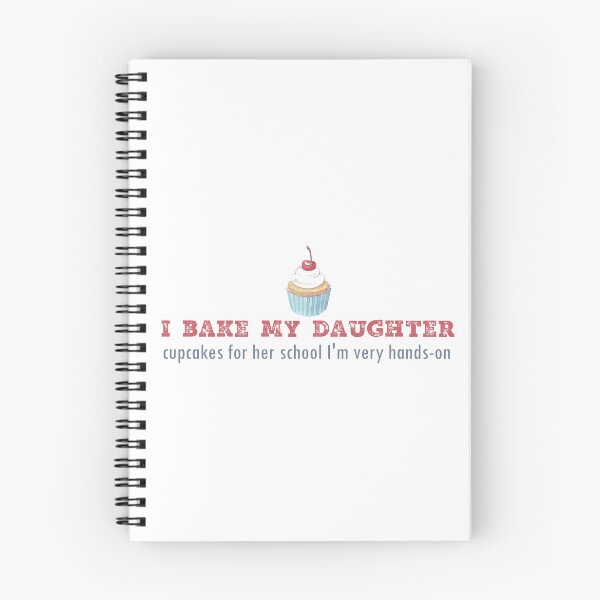 Item preview, I bake my daughter cupcakes for her school. I'm very hands-on designed and sold by Badrart.