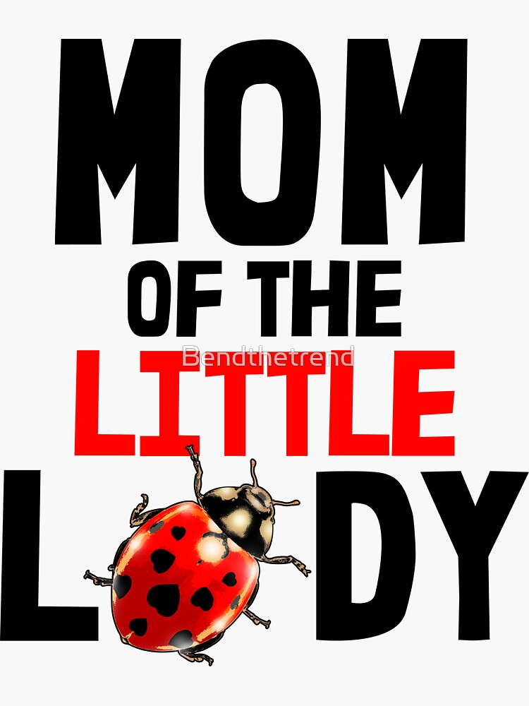 Maman de la petite coccinelle Sticker