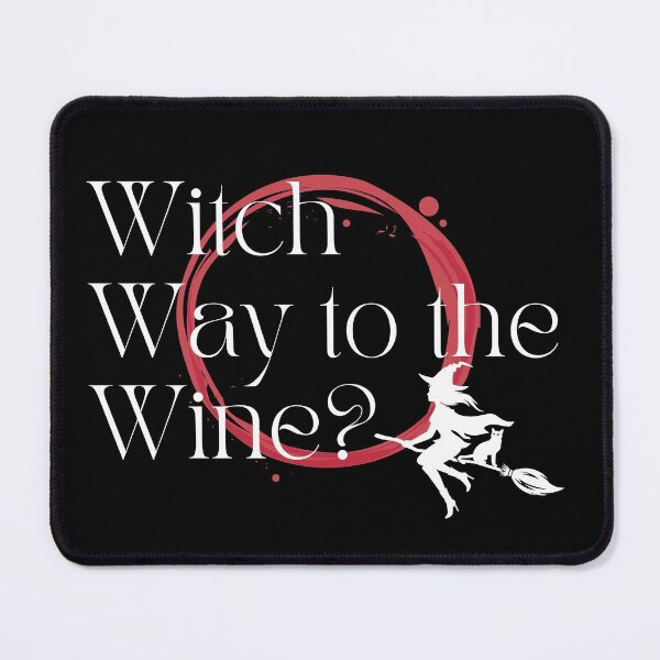 Item preview, Witch Way to the Wine designed and sold by Yemena.