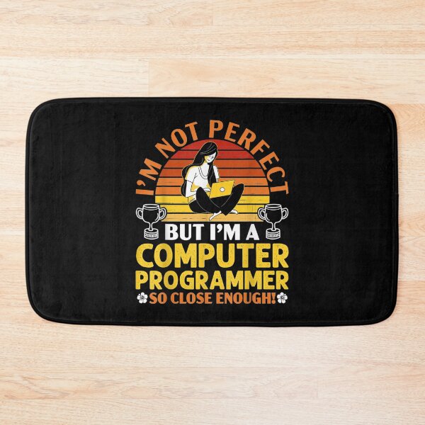 Item preview,  Im Not Perfect But Computer Programmer Meme designed and sold by olivee79.
