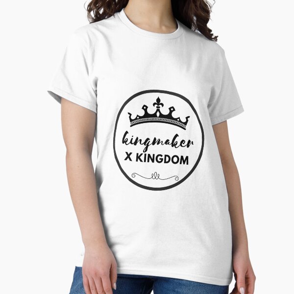 Kingmaker T-Shirts for Sale | Redbubble