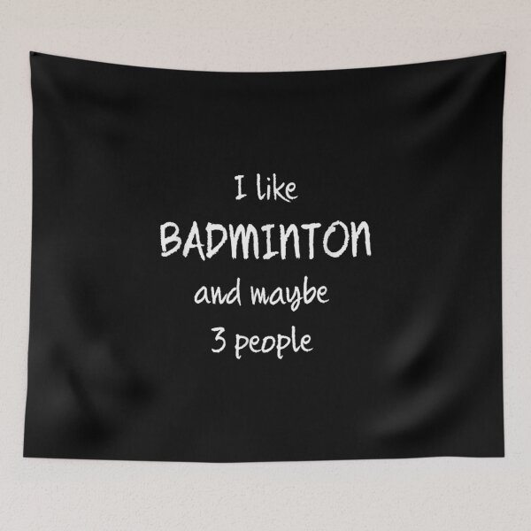 Item preview,  Like Badminton Maybe People designed and sold by bonytmrz.