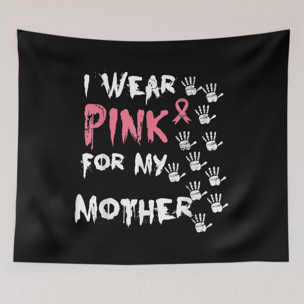 Item preview,  Wear Pink For My Mother Gift designed and sold by sandyq55.