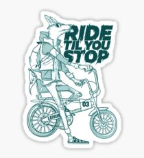 Ride or Don't Sticker