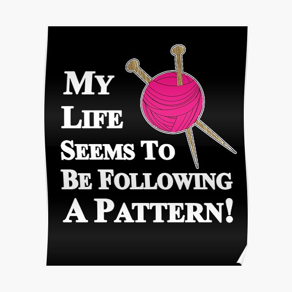 Knitting Posters Redbubble