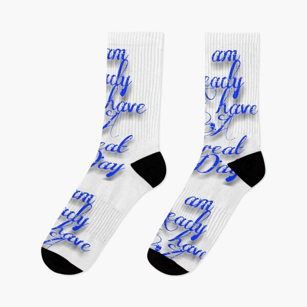 Item preview, i am ready To have a Great day designed and sold by 59SHOP24.