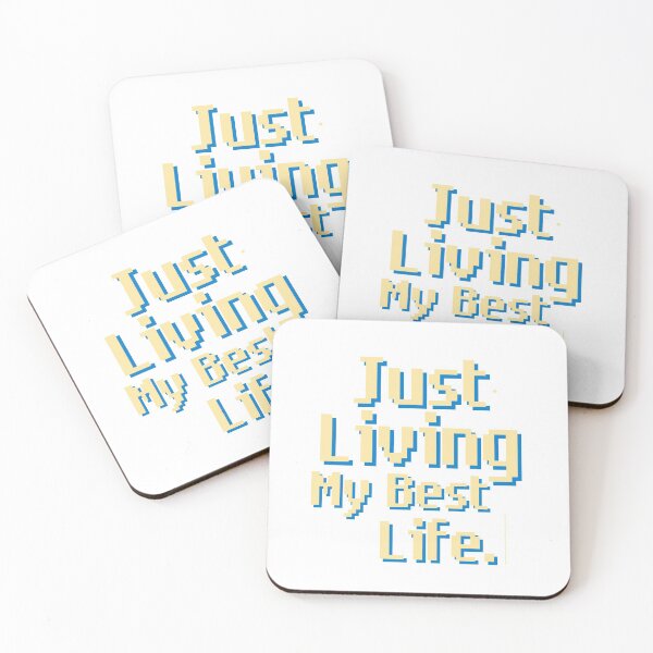 Item preview, Just Living My Best Life designed and sold by thekulturetribe.