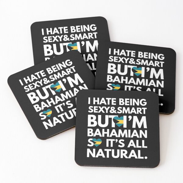 Item preview, Funny Hate Being Sexy and Smart, But I am Bahamian It is All Natural designed and sold by elhefe.
