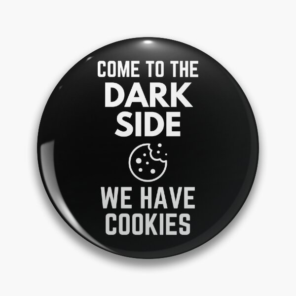 Item preview, Come To The Dark Side We Have Cookies Sarcasm designed and sold by EllConApparel.