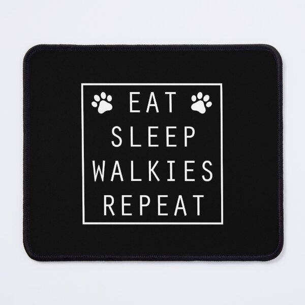 Item preview, Eat Sleep Walkies Repeat designed and sold by heroics.