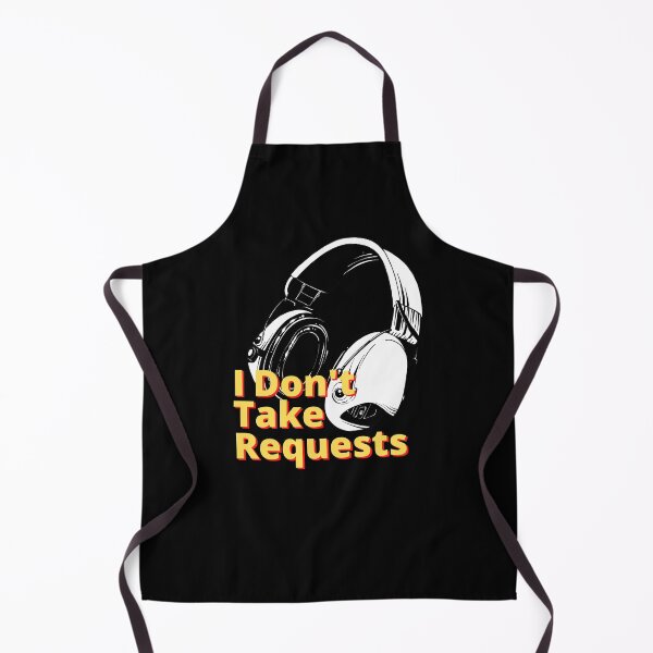 Item preview, I Don't Take Requests designed and sold by JockArts.