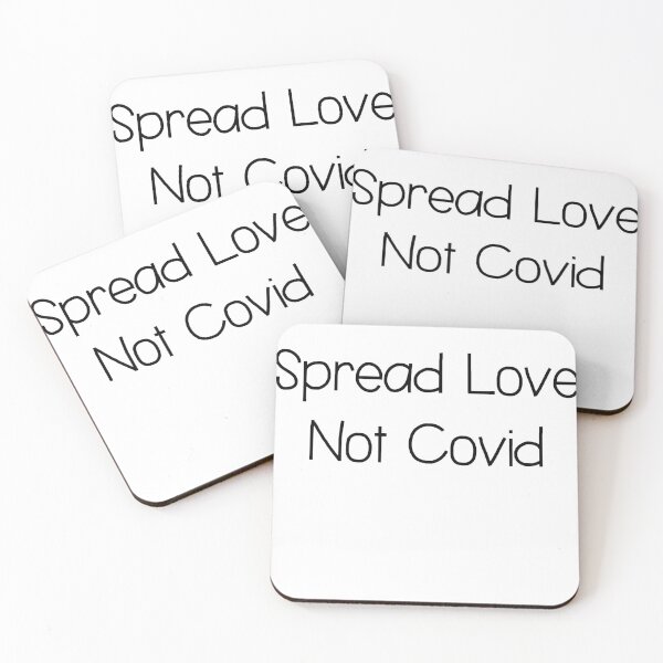Item preview, Spread Love Not Covid designed and sold by Kodas.