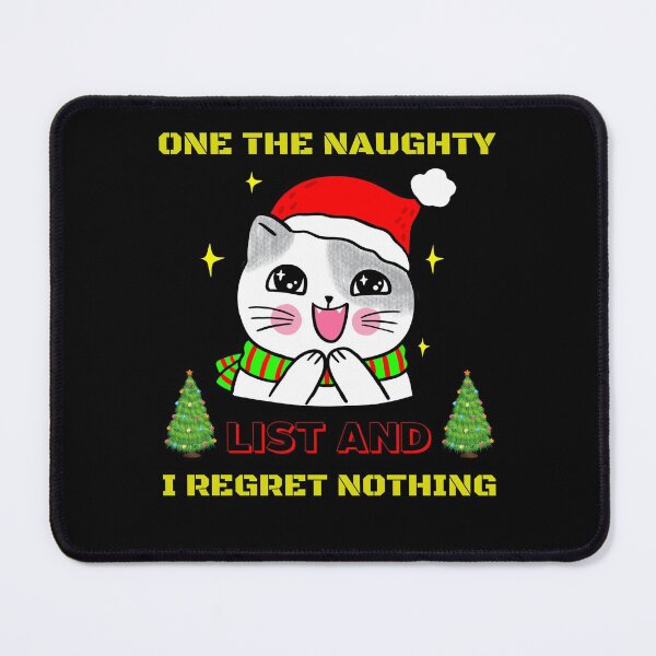 Item preview, One The Naughty List And I Regret Nothing - Merry Christmas And Happy New Year designed and sold by Delandor.