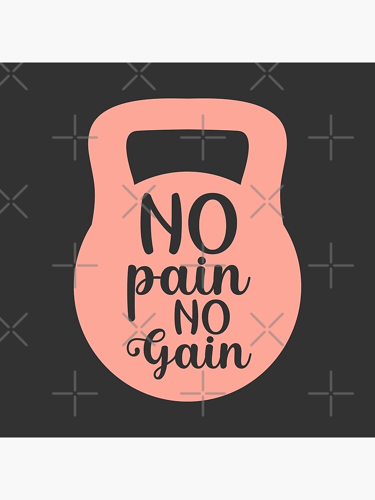 no-pain-no-gain-poster-for-sale-by-obsesie-redbubble