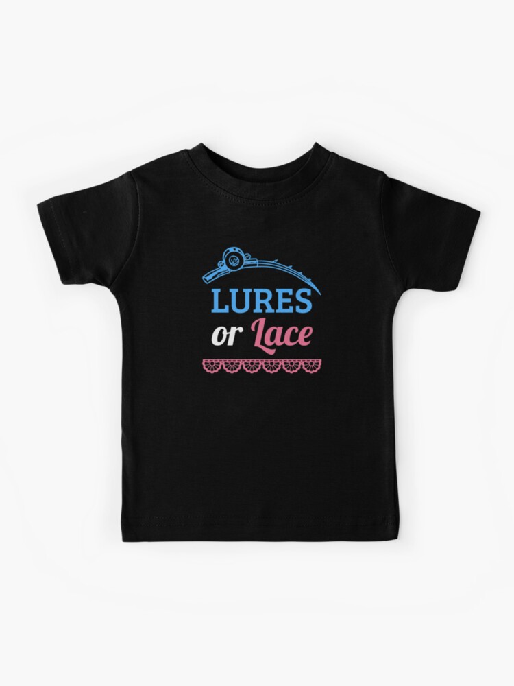 Lures Or Lace Gender Reveal Fishing Themed Girl Boy Kids T-Shirt