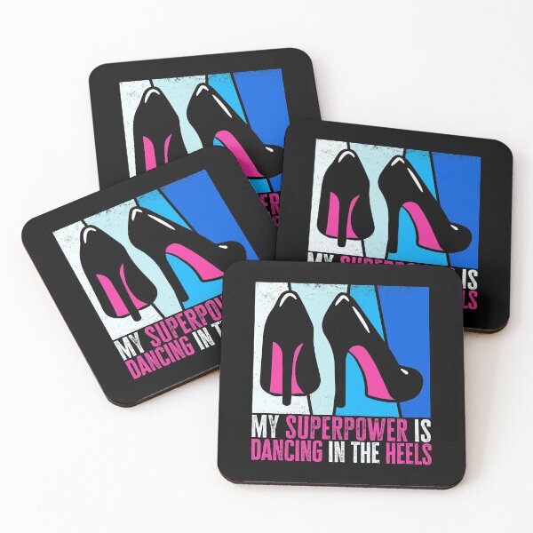 Item preview, My Superpower is Dancing in the Heels, Dancer Girls Quote Retro designed and sold by AS-Shirts.