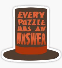 Every Puzzle Has An Answer Sticker
