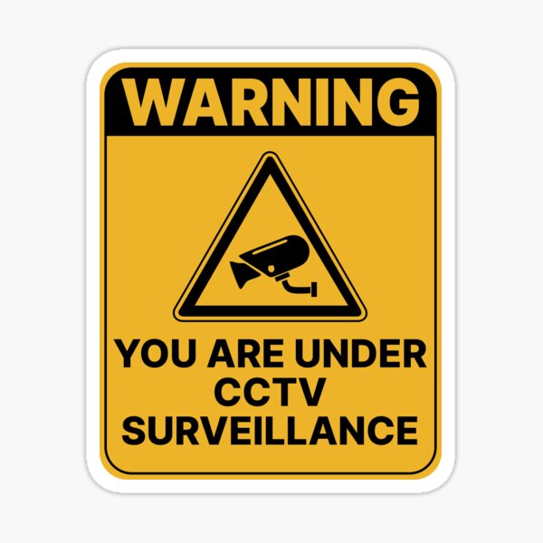 ur under cctv surveillance