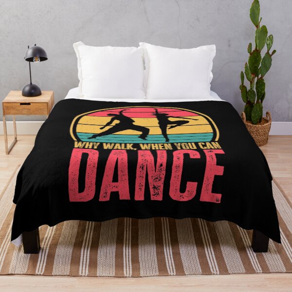 Item preview, Why Walk, When You Can Dance, Funny Dancing Quote, Retro Vintage Dancer designed and sold by AS-Shirts.